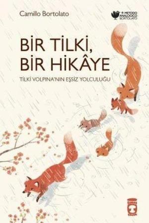 Bir Tilki, Bir Hikaye