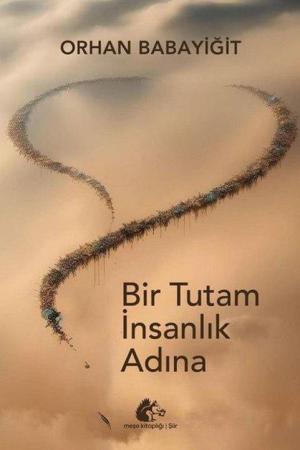 Bir Tutam İnsanlık Adına