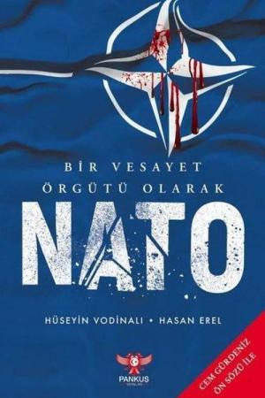 Bir Vesayet Örgütü Olarak Nato