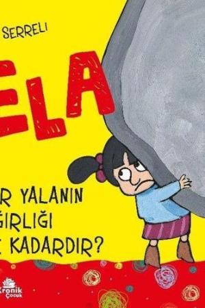 Bir Yalanın Ağırlığı Ne Kadardır? / Ela 1