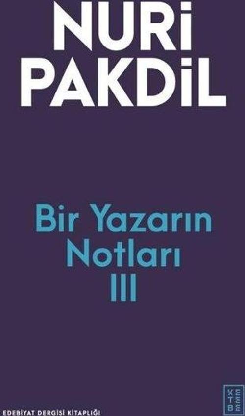 Bir Yazarın Notları 3