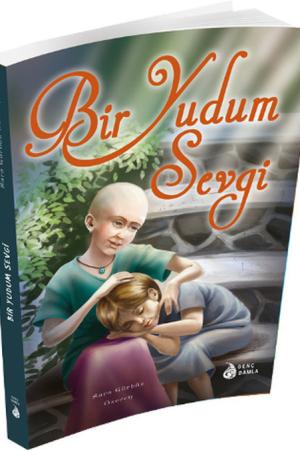 Bir Yudum Sevgi
