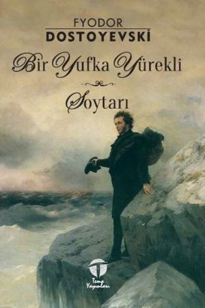 Bir Yufka Yürekli Soytarı