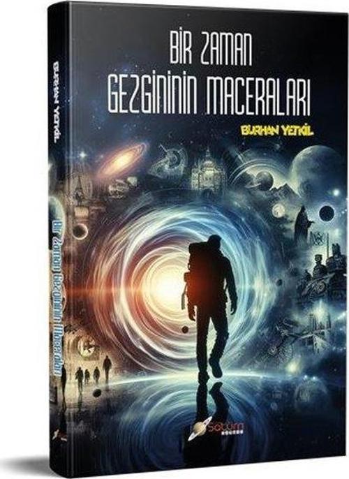 Bir Zaman Gezgininin Maceraları