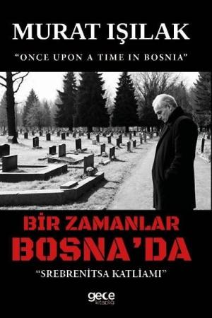 Bir Zamanlar Bosna'da