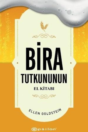 Bira Tutkununun El Kitabı