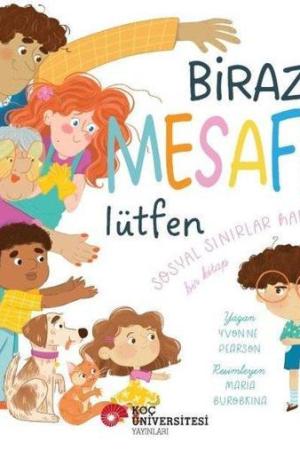 Biraz Mesafe Lütfen Sosyal Sınırlar Hakkında Bir Kitap