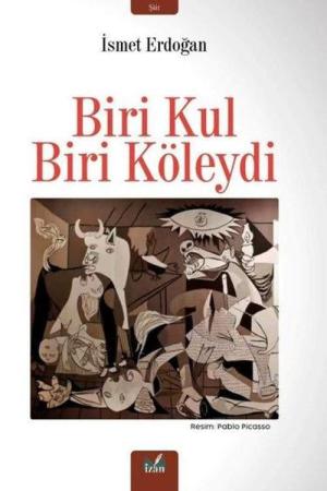Biri Kul Biri Köleydi