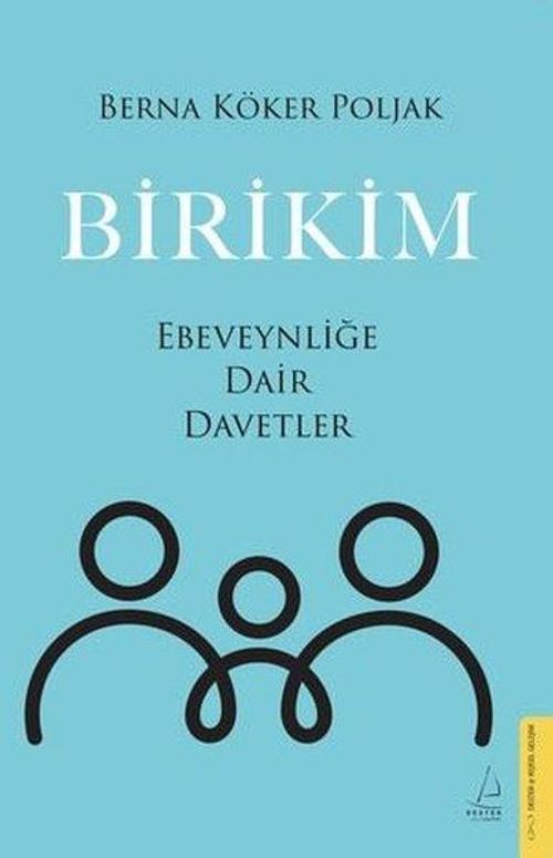 Birikim / Ebeveynliğe Dair Davetler