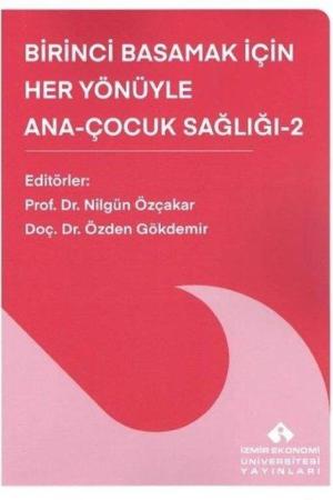 Birinci Basamak İçin Her Yönüyle Ana-Çocuk Sağlığı 2