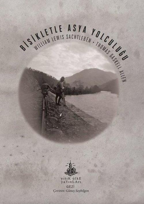 Bisikletle Asya Yolculuğu