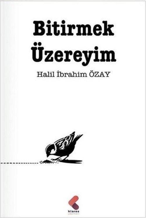 Bitirmek Üzereyim