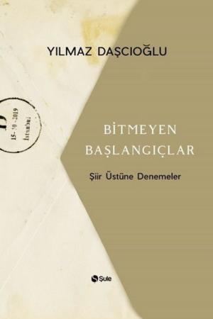 Bitmeyen Başlangıçlar