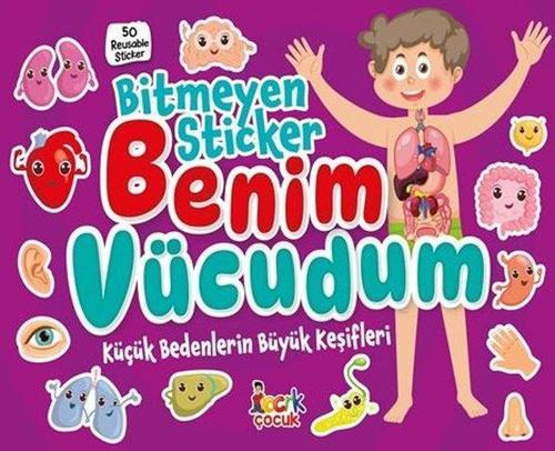 Bitmeyen Stıcker / Benim Vücudum
