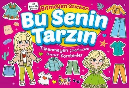 Bitmeyen Stıcker / Bu Senin Tarzın