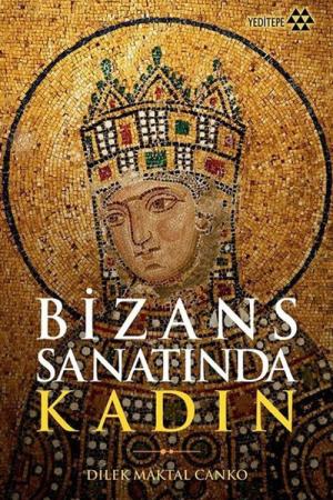 Bizans Sanatında Kadın