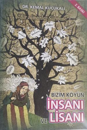 Bizim Köyün İnsanı Ve Lisanı Bir Zamanlar Sürmene
