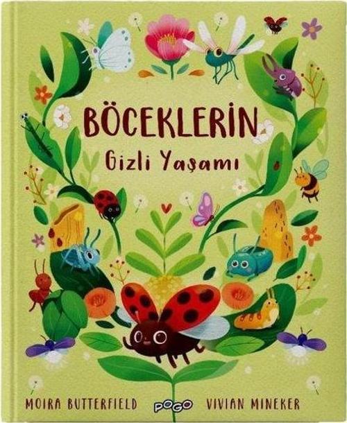 Böceklerin Gizli Yaşamı (Ciltli)