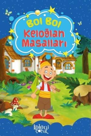 Bol Bol-Keloğlan Masalları
