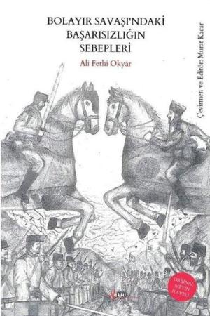 Bolayır Savaşı'ndaki Başarısızlığın Sebepleri