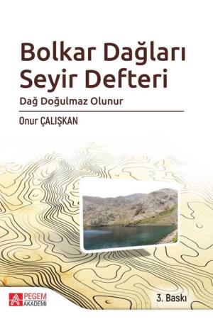 Bolkar Dağları Seyir Defteri Dağ Doğulmaz Olunur