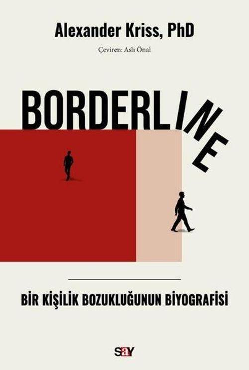 Borderline Bir Kişilik Bozukluğunun Biyografisi