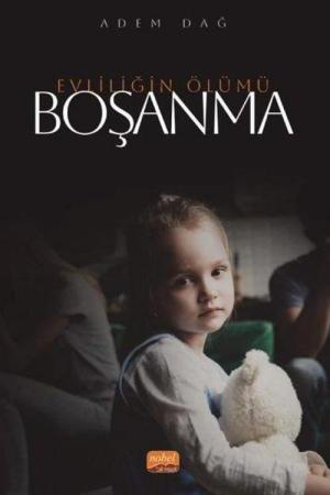 Boşanma - Evliliğin Ölümü