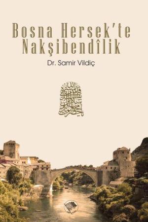 Bosna Hersek'te Nakşibendîlik