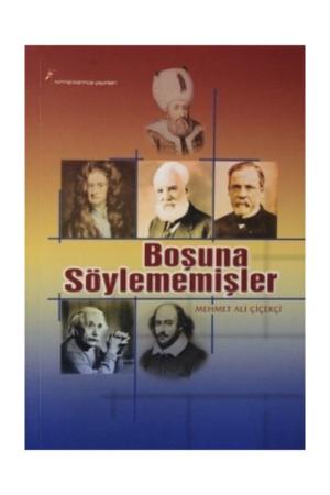 Boşuna Söylememişler