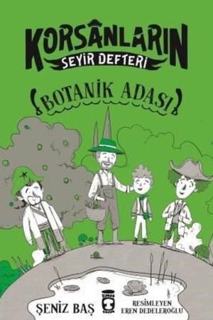 Botanik Adası / Korsanların Seyir Defteri