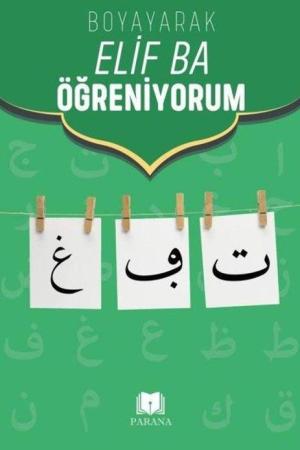 Boyayarak Elif Ba Öğreniyorum