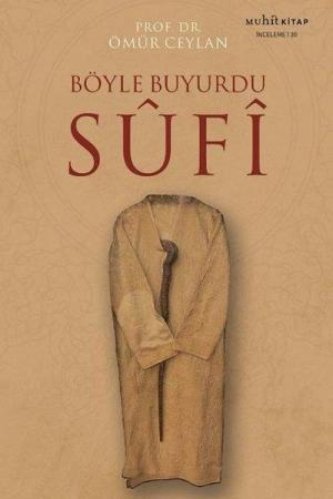 Böyle Buyurdu Sufi