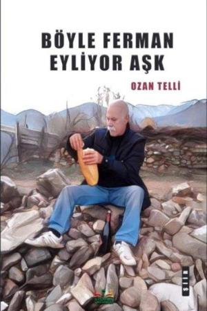 Böyle Ferman Eyliyor Aşk