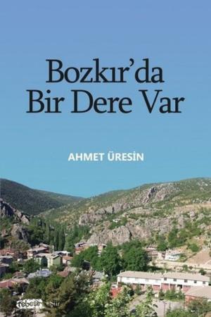 Bozkır’da Bir Dere Var