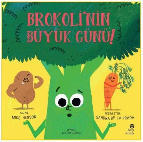 Brokoli'nin Büyük Günü