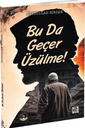Bu da Geçer Üzülme!