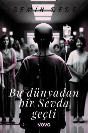 Bu Dünyadan Bir Sevda Geçti