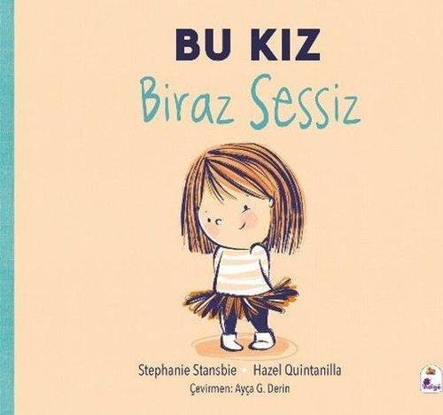 Bu Kız Biraz Sessiz