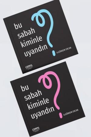 Bu Sabah Kiminle Uyandın?