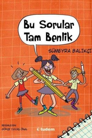 Bu Sorular Tam Benlik