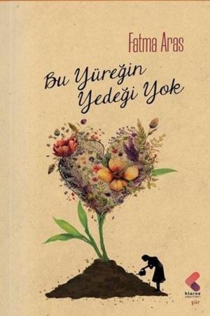 Bu Yüreğin Yedeği Yok
