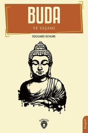 Buda ve Yaşamı