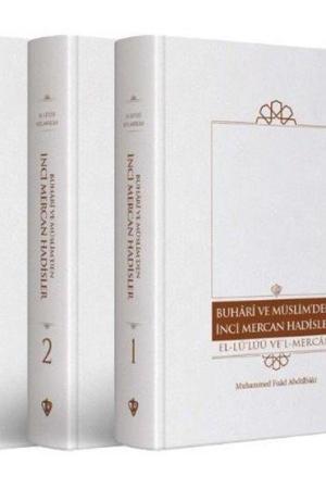Buhari Ve Müslim’den İnci Mercan Hadisler El Lü'lüü Vel Mercan Fi Ma İttefeka Aleyhi'ş- Şeyhan Arapça-Türkçe Metin (Üç Cilt)