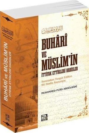 Buhari ve Müslim'in İttifak Ettikleri Hadisler (Roman Boy, Metinsiz)