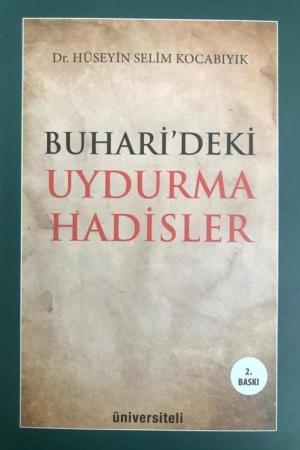 Buhari'deki Uydurma Hadisler