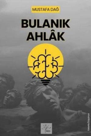 Bulanık Ahlak