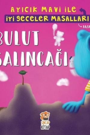 Bulut Salıncağı - Ayıcık Mavi ile İyi Geceler Masalları