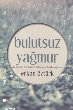 Bulutsuz Yağmur