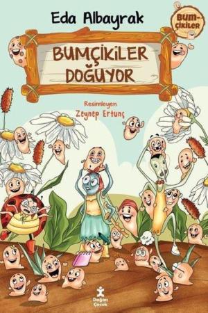 Bumçikiler 1/ Bumçikiler Doğuyor