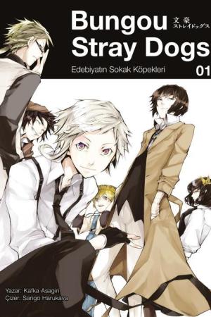 Bungou Stray Dogs 1. Cilt / Edebiyatın Sokak Köpekleri